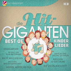Die Hit‐Giganten: Best of Kinderlieder