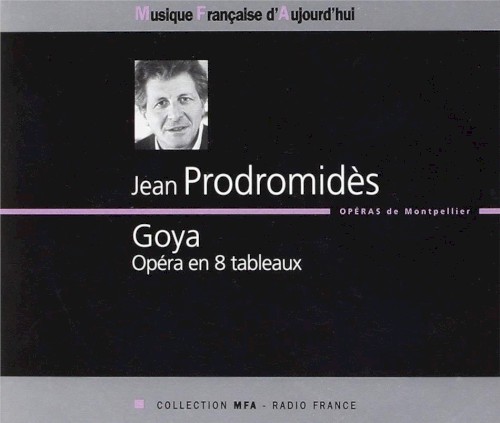 Goya, Opéra en 8 tableaux