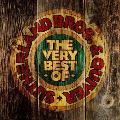 The Very Best of The Sutherland Brothers & Quiver