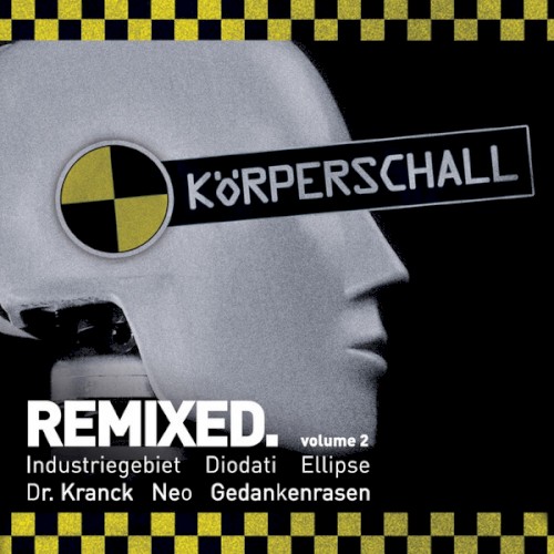 Körperschall Remixed. Volume 2