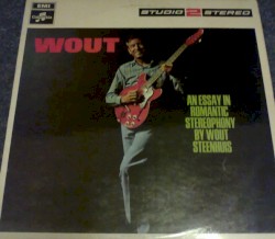 Wout: An Essay in Romantic Stereophony