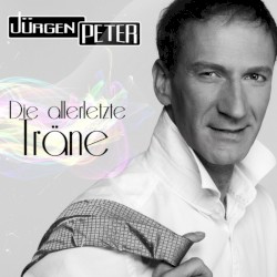 Die allerletzte Träne