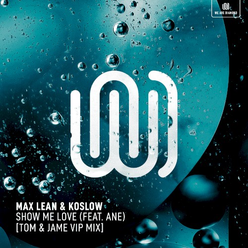 Show Me Love (Tom & Jame VIP mix)