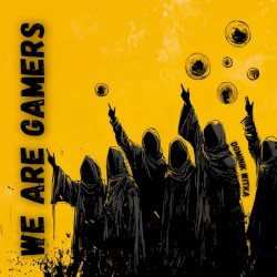 We Are Gamers