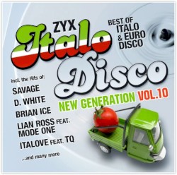 ZYX Italo Disco: New Generation, Vol. 10