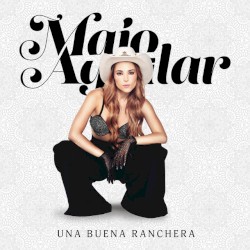 Una Buena Ranchera