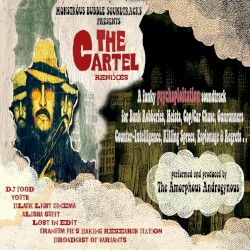 The Cartel Remixes