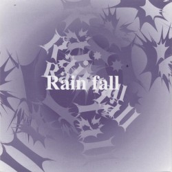 Rain fall