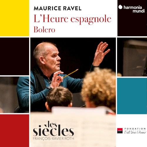 L’Heure espagnole / Bolero