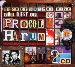 Secrets of the Hive: The Best of Procol Harum