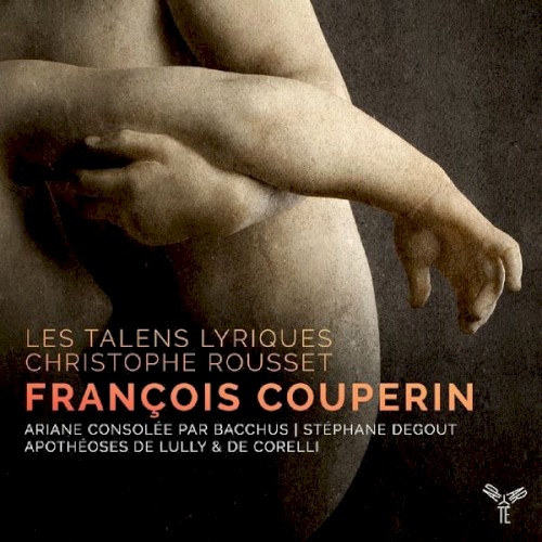 Ariane consolée par Bacchus / Apothéoses de Lully & de Corelly