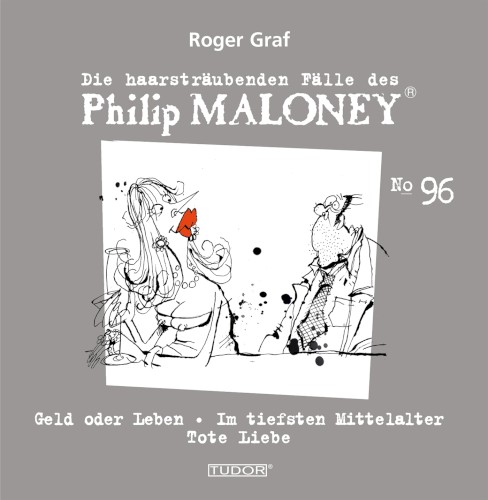 Die haarsträubenden Fälle des Philip Maloney, N° 96