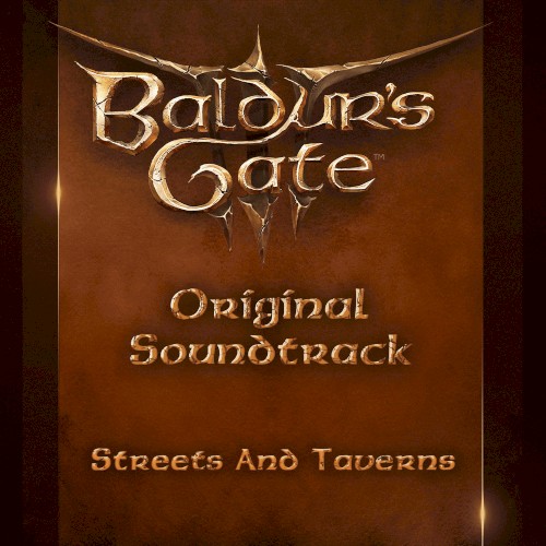 Baldur's Gate 3: Original Game Soundtrack: Streets and Taverns