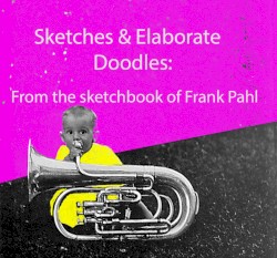 Sketches & Elaborate Doodles