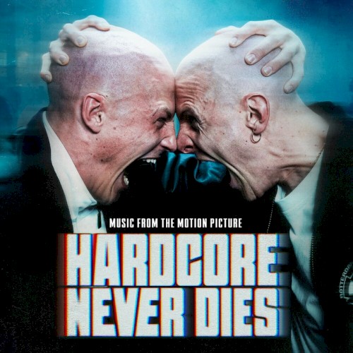 Hardcore Never Dies