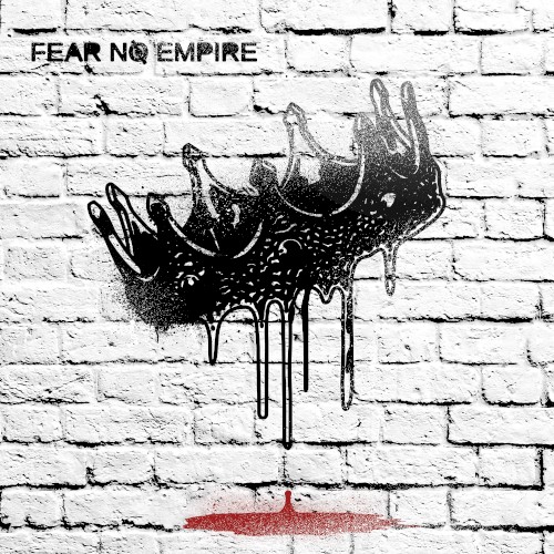Fear No Empire