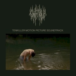 Tenkiller Motion Picture Soundtrack