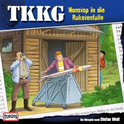 TKKG 146: Nonstop in die Raketenfalle
