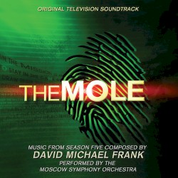 The Mole: Music From Season Five (original Television Soundtrack)