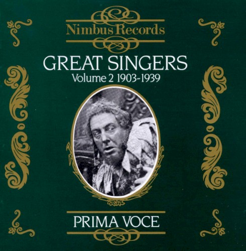 Great Singers Volume 2 (1903-1939)