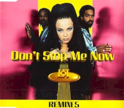 Don't Stop Me Now (Remixes)