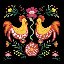 Mexicali Remixes
