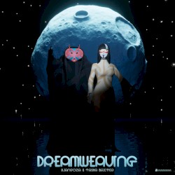 Dreamweaving