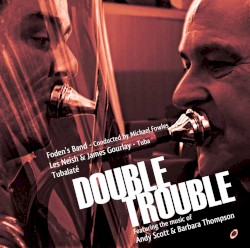 Double Trouble