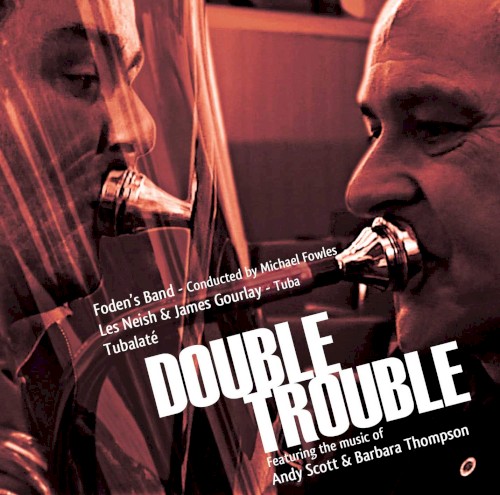 Double Trouble