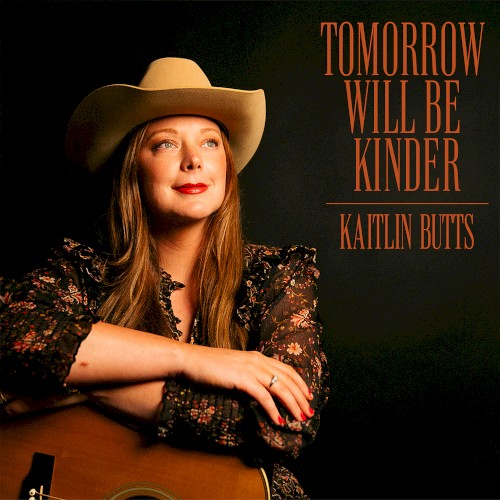 Tomorrow Will Be Kinder