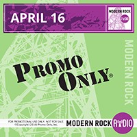 Promo Only: Modern Rock Radio, April 2016