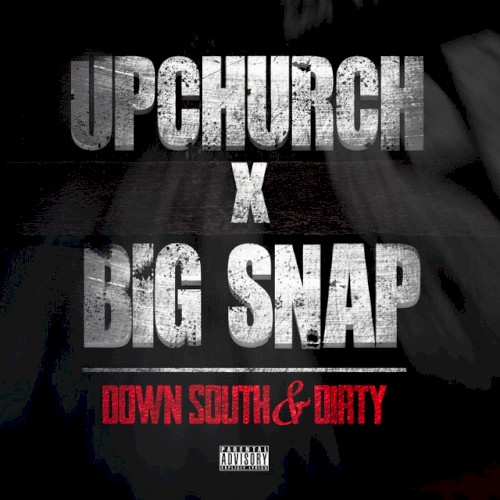 Down South & Dirty