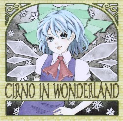 CIRNO IN WONDERLAND