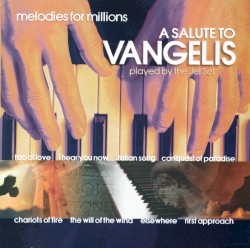 Melodies of Millions: A Salute to Vangelis