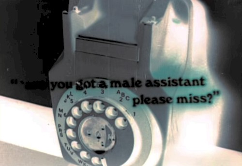 'Ave You Got a Male Assistant Please Miss? (7shades edit)
