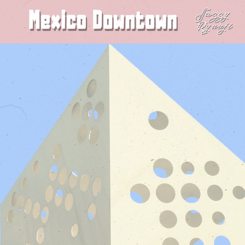 Mexico Downtown