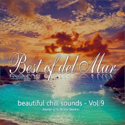 Best of Del Mar, Vol. 9: Beautiful Chill Sounds