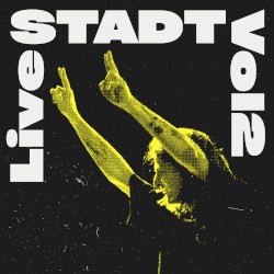 Live STADT Vol. 2