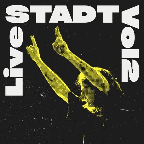 Live STADT Vol. 2