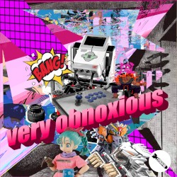 very obnoxious