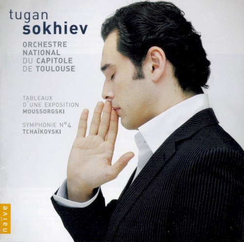 Moussorgski: Tableaux d'une exposition / Tchaïkovsky: Symphonie n° 4