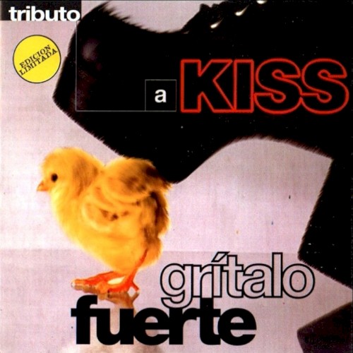 Grítalo fuerte: Tributo a KISS