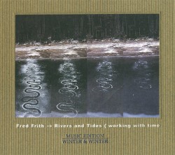 Rivers and Tides { working with time