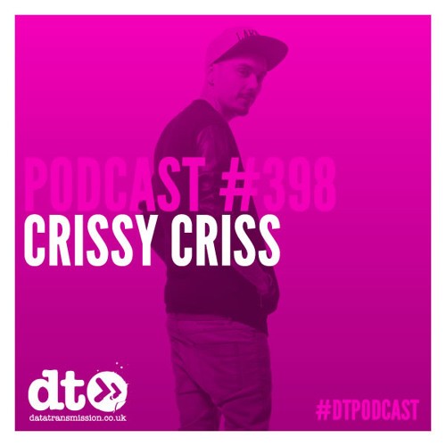 2014-08-26: Data Transmission Podcast 398, Crissy Criss