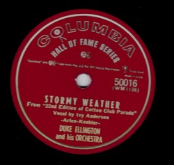 Stormy Weather / Sophisticated Lady