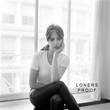 Loners / Proof