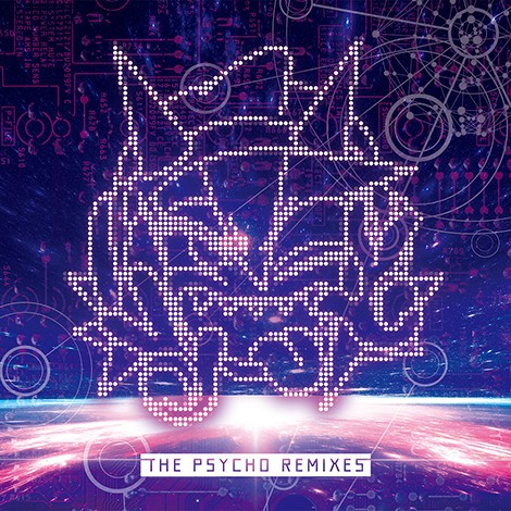 THE PSYCHO REMIXES