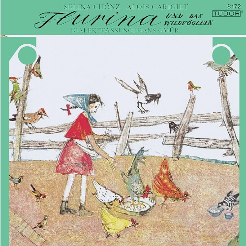 Flurina und das Wildvögelein