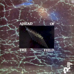 Ahead Of The Field