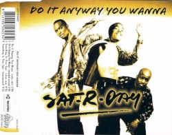 Do It Anyway You Wanna